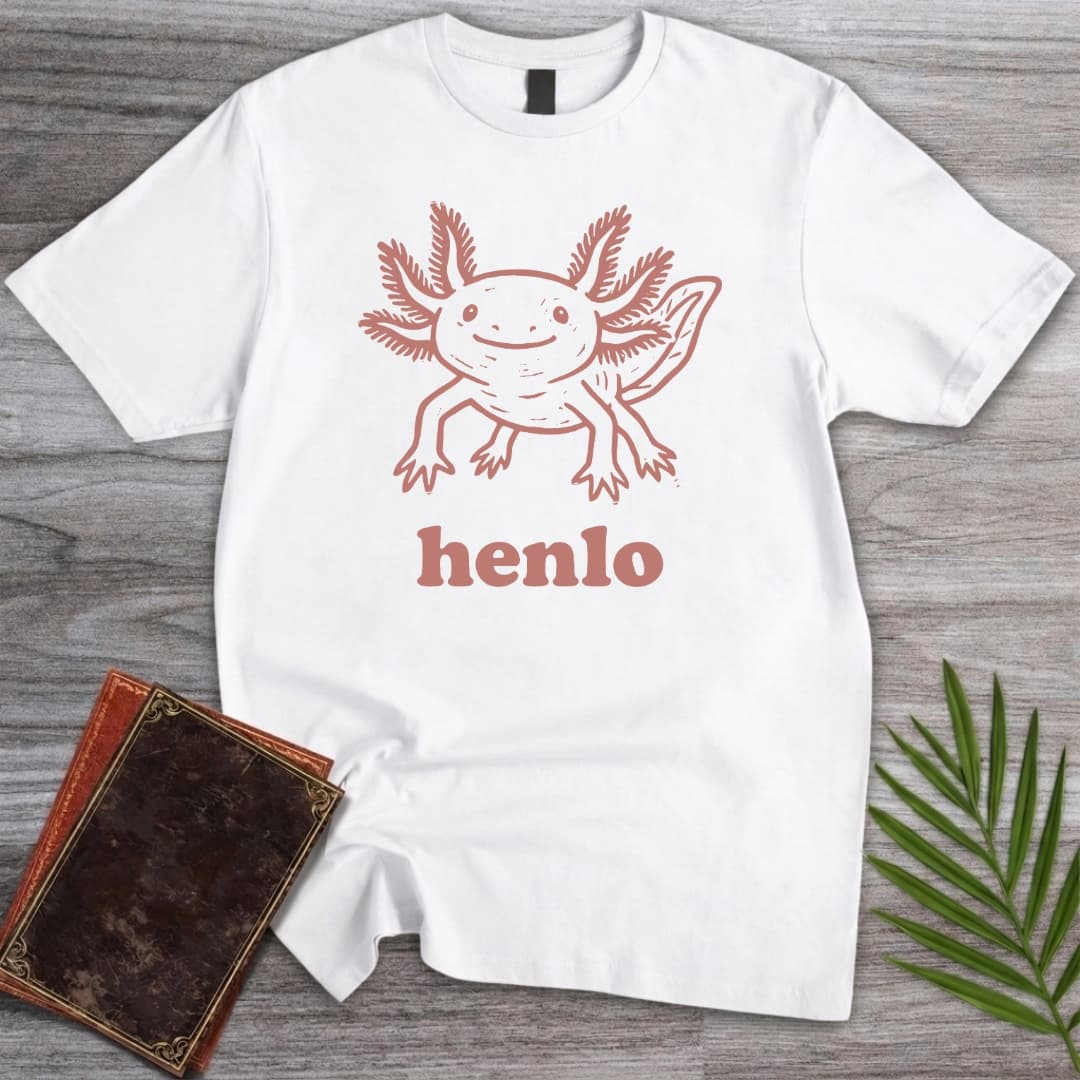 T-Shirt White / S Henlo Axolotl T-Shirt