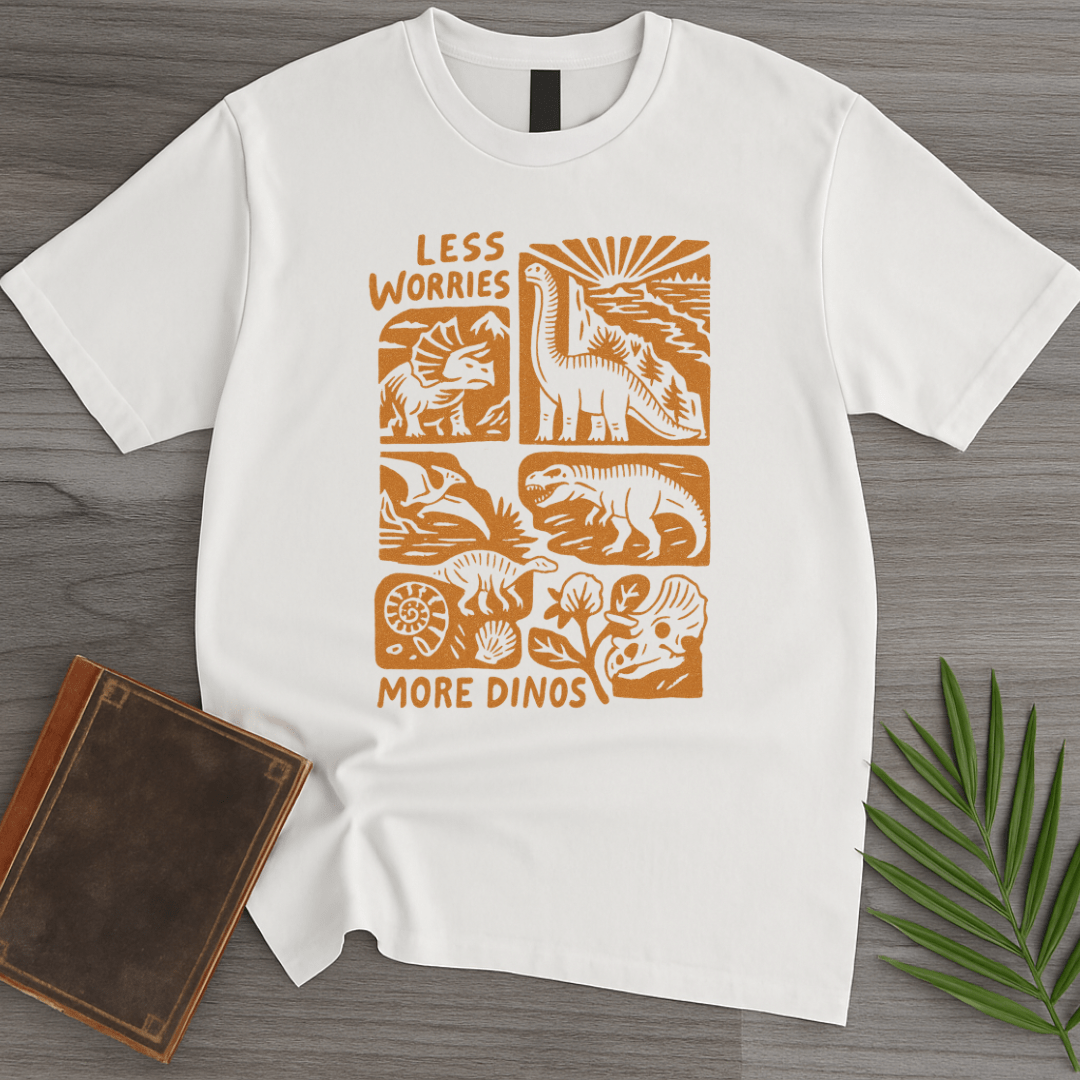 T-Shirt White / S Less Worries More Dinos T-Shirt