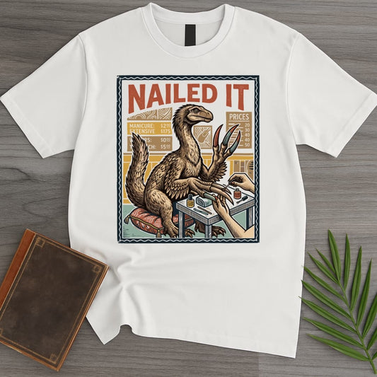 T-Shirt White / S NAILED IT Therizinosaurus T-Shirt