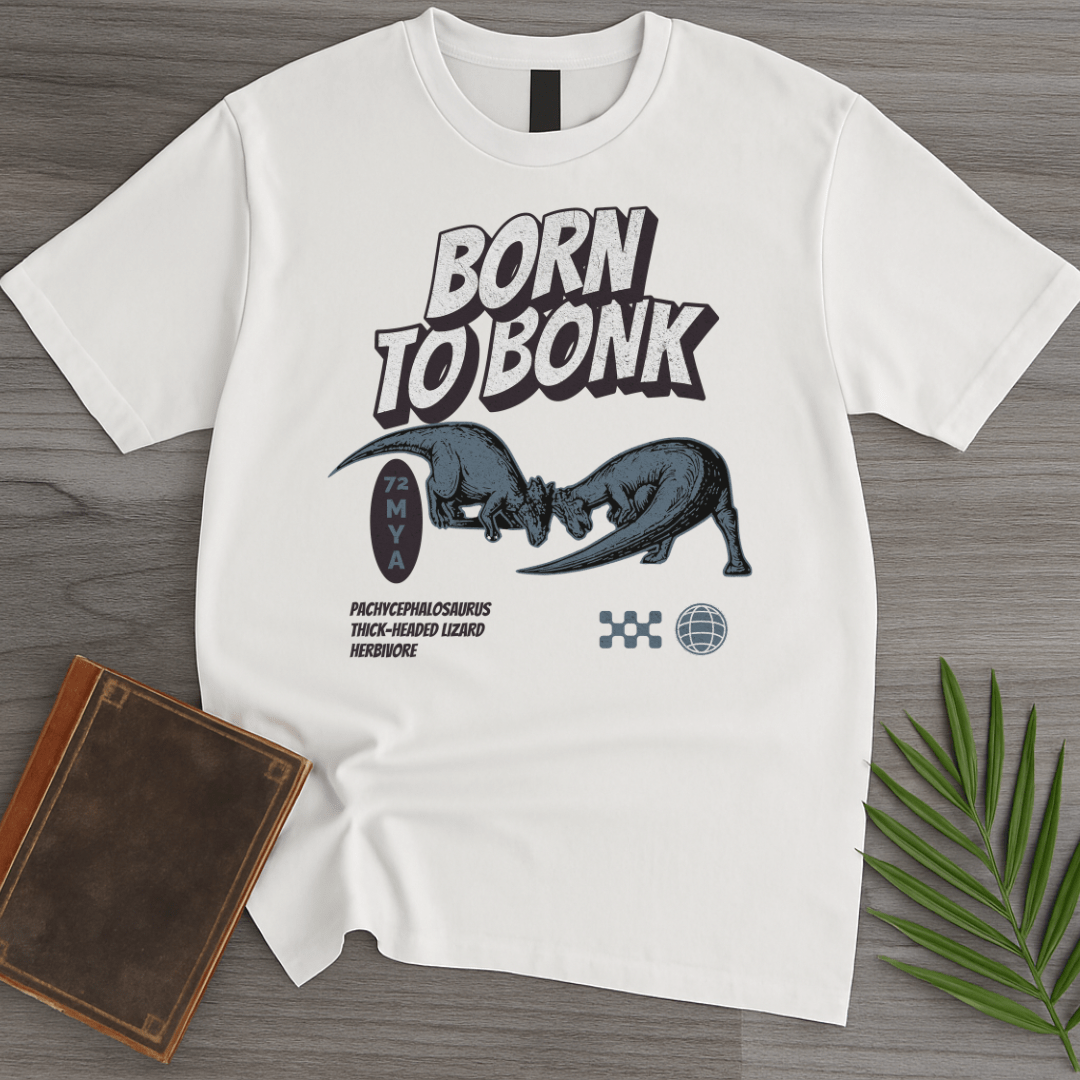 T-Shirt White / S Pachycephalosaurus Born to Bonk T-Shirt