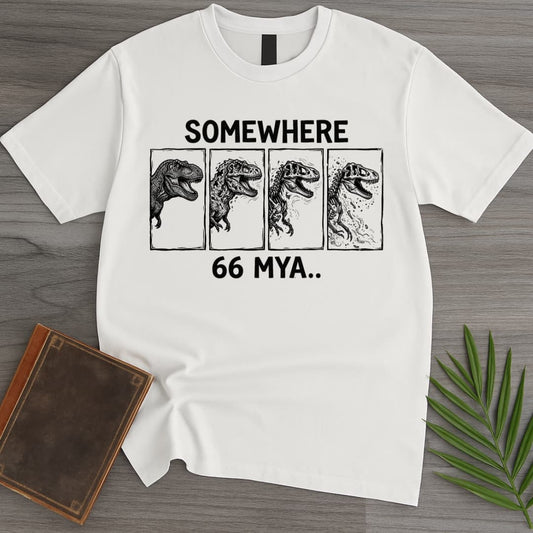 T-Shirt White / S Somewhere 66 MYA T-Shirt