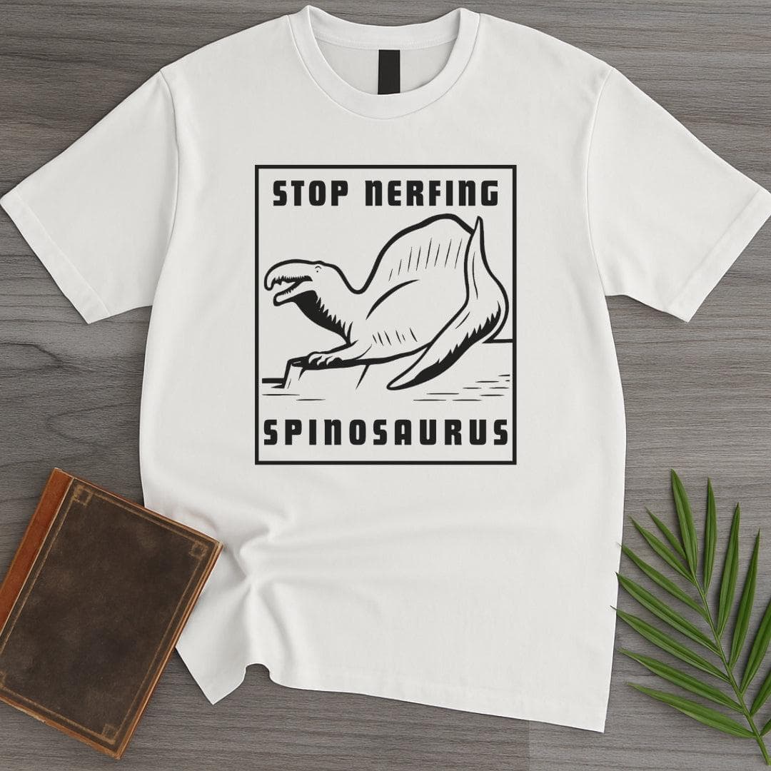 T-Shirt White / S Stop Nerfing Spinosaurus T-Shirt