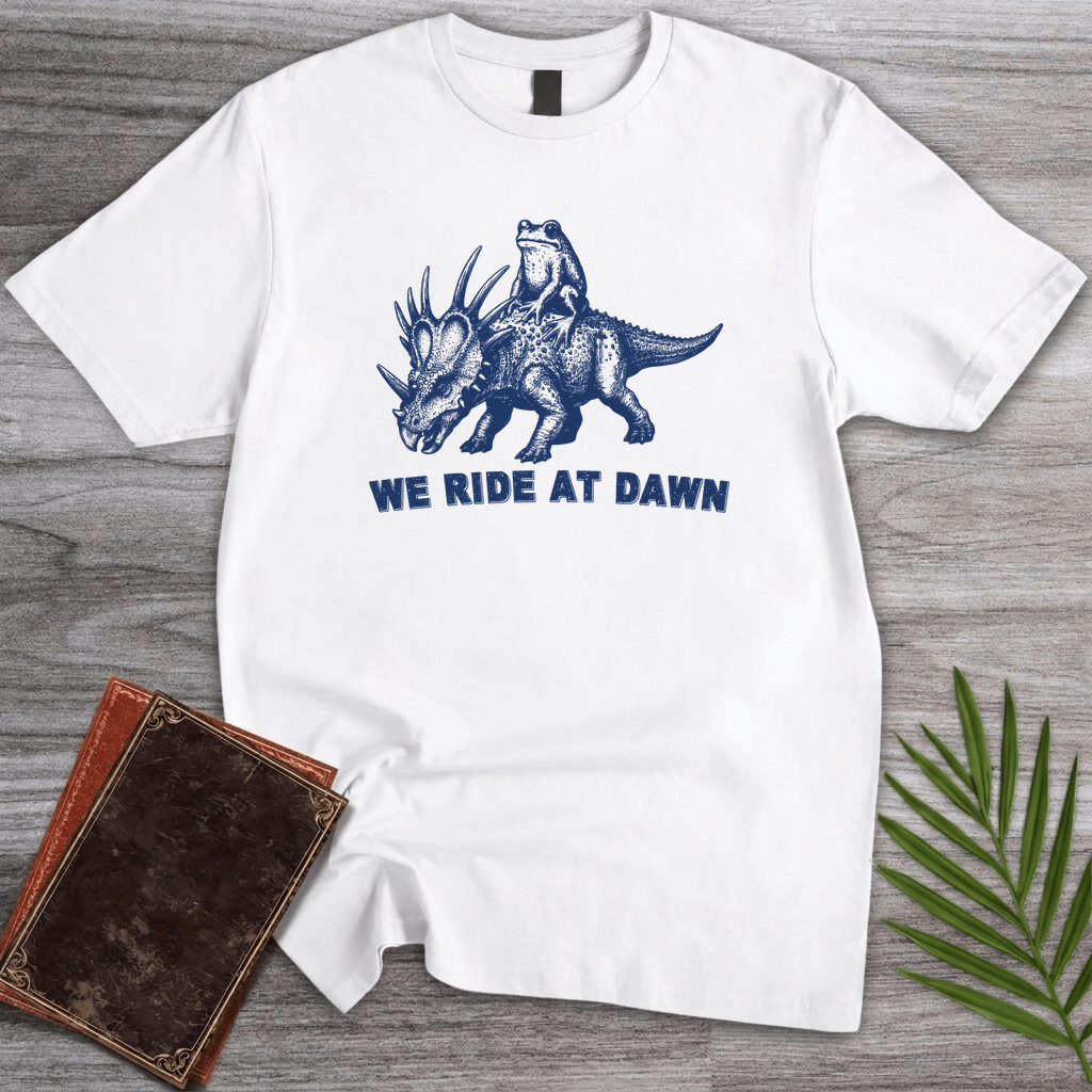 T-Shirt White / S We Ride at Dawn T-Shirt