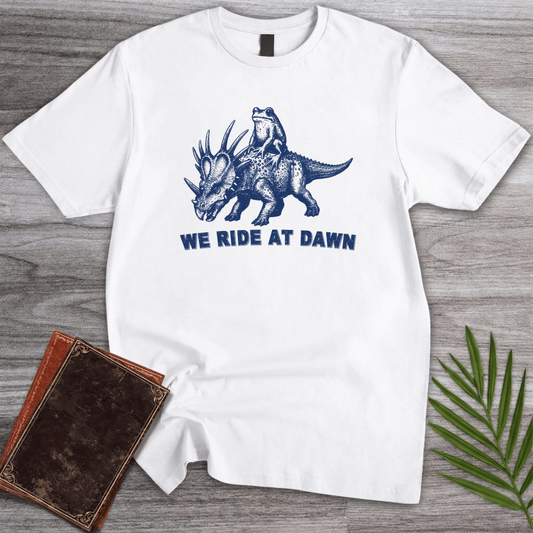T-Shirt White / S We Ride at Dawn T-Shirt